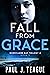 Fall From Grace: Morecambe Bay Trilogy 2 (Book 2) (The Morecambe Bay Trilogies 5)