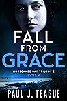 Fall From Grace: Morecambe Bay Trilogy 2 (Book 2) (The Morecambe Bay Trilogies 5)