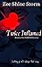 Twice Inflamed (Forbidden, #3)