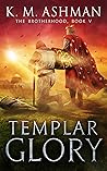 Templar Glory: Th...