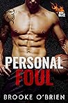 Personal Foul by Brooke O'Brien