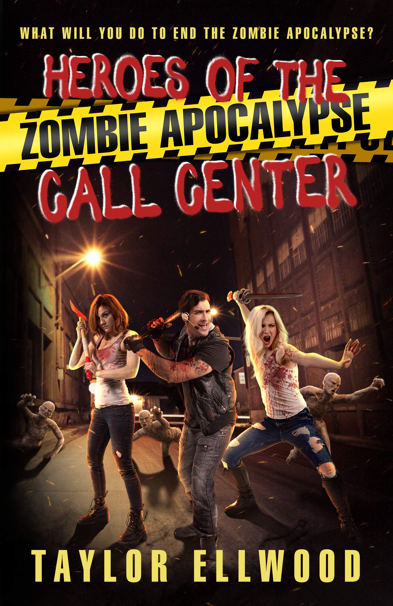 Heroes of the Zombie Apocalypse Call Center (Zombie Apocalypse Call Center #4)