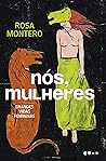 Nós, mulheres: Gr...