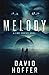 Melody: A First Contact Novel (The Unbound Duology)