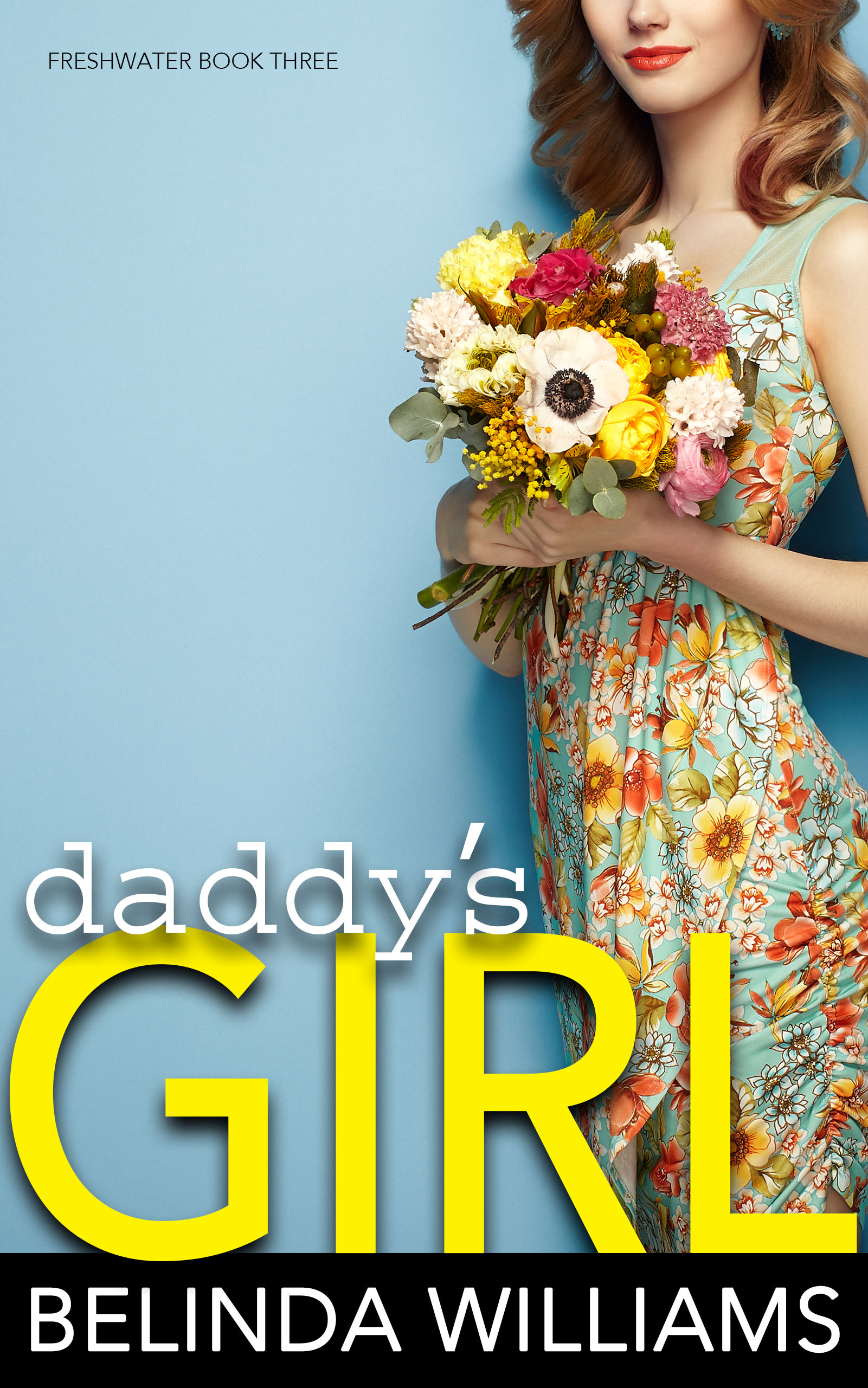 Daddy's Girl (Freshwater, #3)