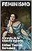 FEMINISMO: A través de la historia del arte (Spanish Edition)