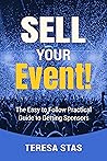 Sell Your Event!:...