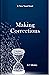 Making Corrections: A Time Travel Novel
