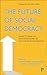 The Future of Social Democracy by Colin Mcdougall