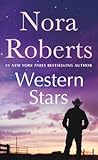 Western Stars by Nora Roberts Western Stars by Nora Roberts
