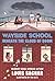 Wayside School Beneath the ...