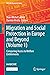 Migration and Social Protection in Europe and Beyond (Volume 1): Comparing Access to Welfare Entitlements (IMISCOE Research Series)