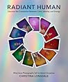 Radiant Human: Di...
