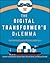 The Digital Transformer's D...