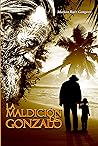 La maldición de Gonzalo (Spanish Edition)