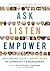 Ask, Listen, Empower by Mary Davis Fournier
