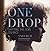 One Drop: Shifting the Lens...