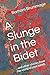A Slunge in the Bidet: ...and other stories from the world of pipe bands
