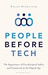 People Before Tech: The Importance of Psychological Safety and Teamwork in the Digital Age