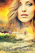 Bridal Gate (Paranormal Romance Time Travel and Murder Mystery):