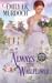 Always the Wallflower (Never the Bride, #5)