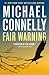 Fair Warning (Jack McEvoy, #3; Harry Bosch Universe, #34)