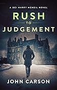 Rush to Judgement