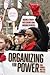 Organizing for Power: Building a 21st Century Labor Movement in Boston