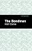 The Bondman: A New Saga