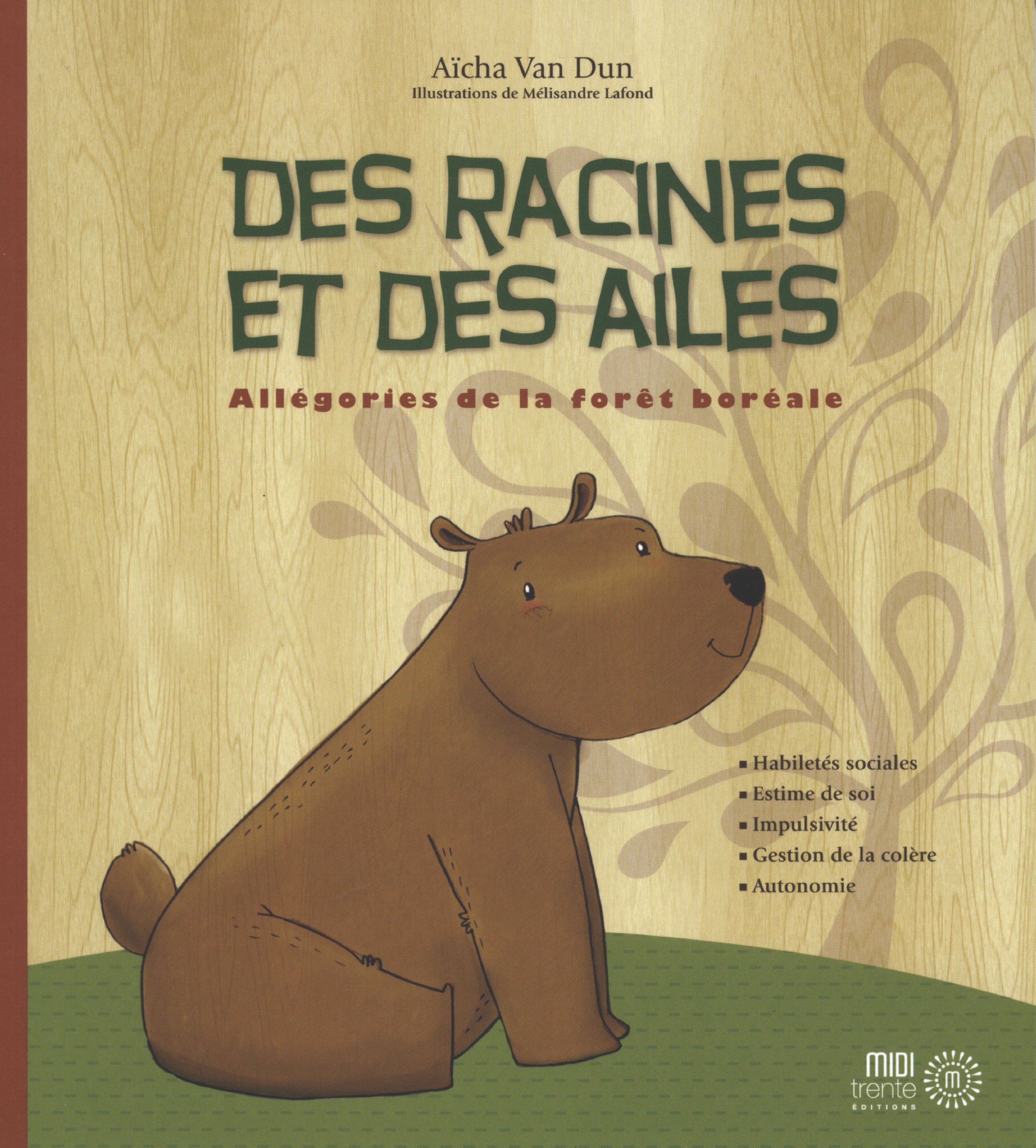 Des racines et des ailes (Paperback)