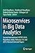Microservices in Big Data Analytics: Second International, ICETCE 2019, Rajasthan, India, February 1st-2nd 2019, Revised Selected Papers