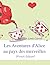 Les Aventures d'Alice au pays des merveilles (French Edition)