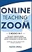Online Teaching with Zoom: ...
