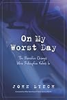 On My Worst Day: ...
