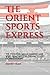 The Orient Sports Express: ...