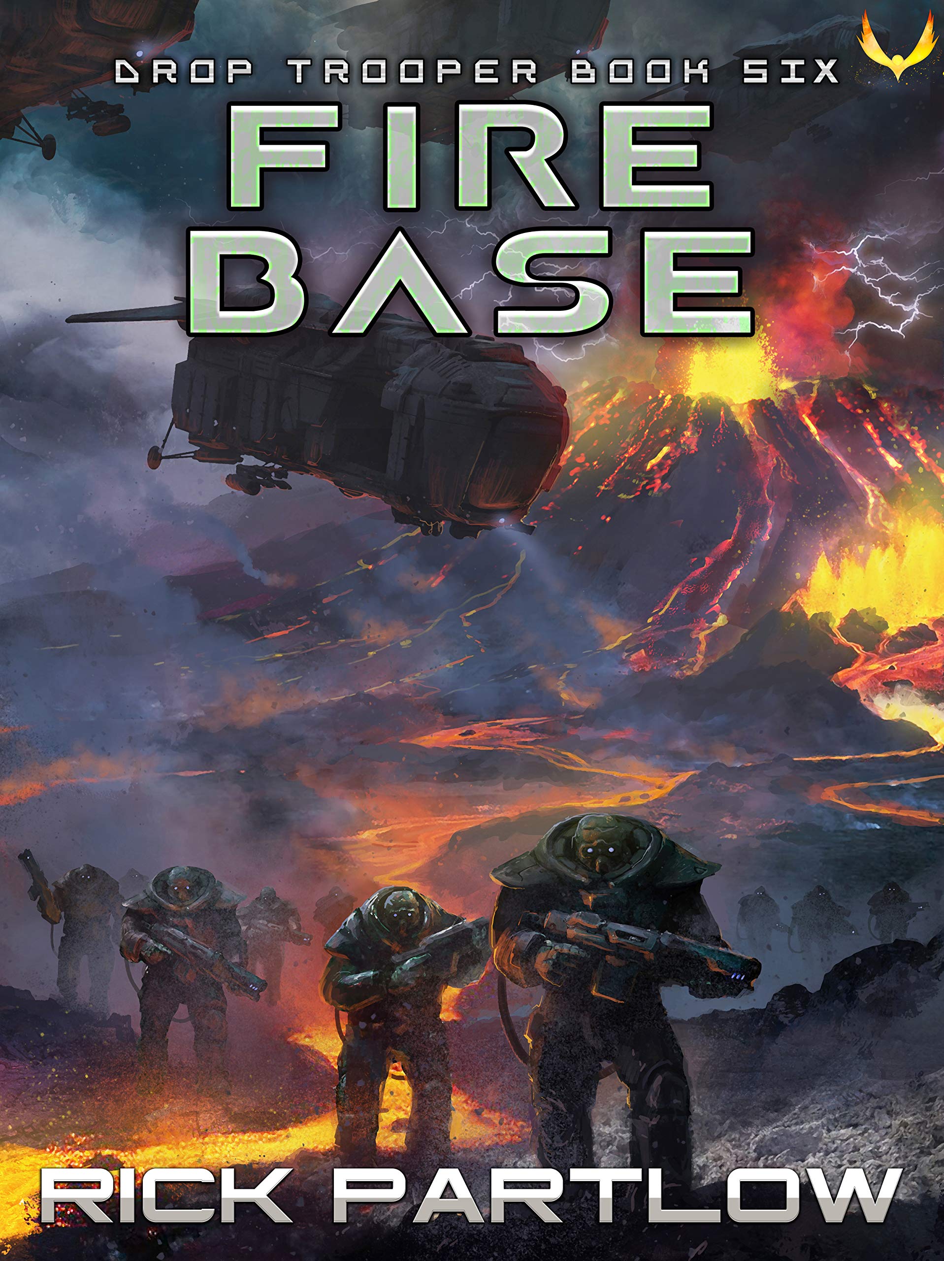 Fire Base (Drop Trooper, #6)