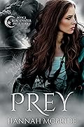 Prey (Blackwater Pack, #2)