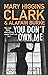 You Don't Own Me by Mary Higgins Clark