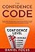 The Confidence Code: How to...
