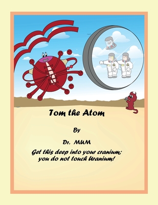 Tom the Atom, Book 14: Comics