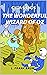 THE WONDERFUL WIZARD OF OZ (Stickman Classics) (Illustrated)
