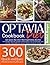 Optavia Diet Cookbook: 300 ...