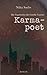 Karmapoet: Die Tagebücher d...