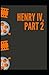 Henry IV (Part 2) Annotated