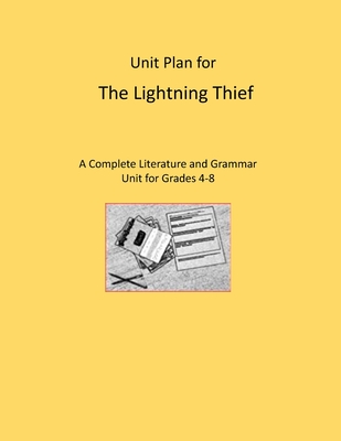 Unit Plan for The Lightning Thief: A Complete Literature and Grammar Unit