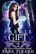 Faerie Gift
