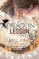 Dragon Lesson (Supernatural Consultant Book 7)