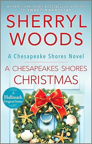 Christmas On The Chesapeake 2022 Schedule A Chesapeake Shores Christmas By Sherryl Woods
