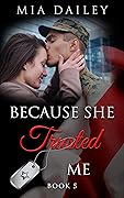 Because She Trusted Me #5