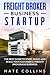 Freight Broker Business Sta...